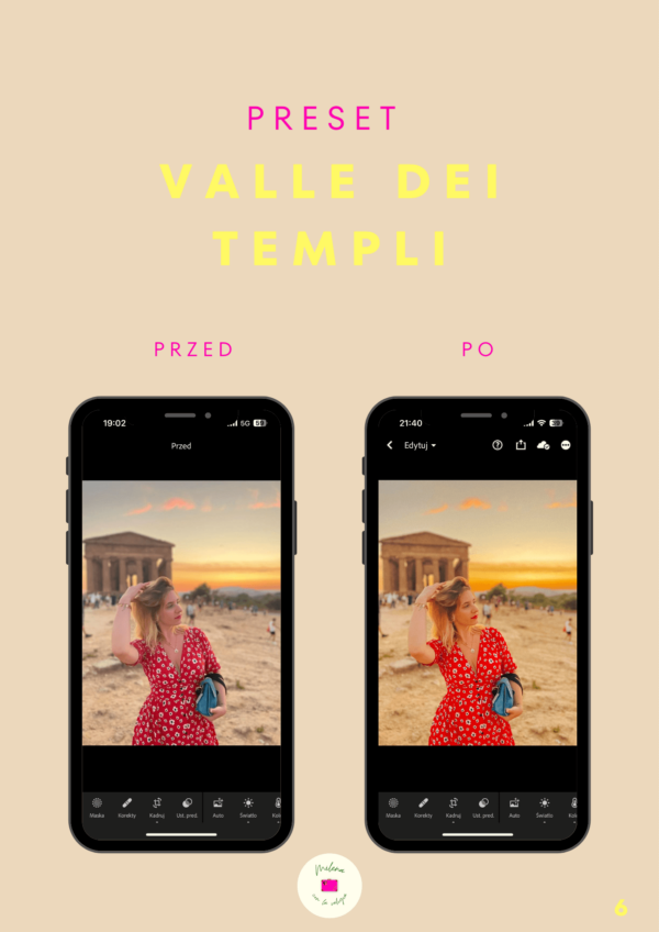 zdjęcie przed i po użyciu presetu Valle dei templi, jest to część pakietu presetów sycylijskich